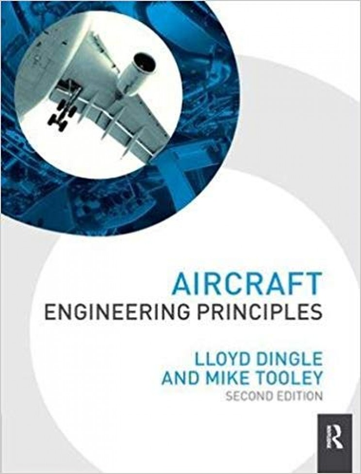 Aircraft Engineering Principles by Lloyd Dingle and Mike Tooley